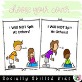Social Skills Story and Activities, I Will Not Spit At Others