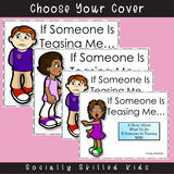 If Someone Is Teasing Me... | Social Skills Story & Activities