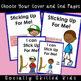 Sticking Up For Me! | Social Skills Story and Activities | For Boys K-2nd Grade