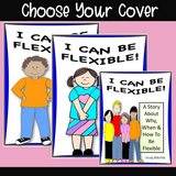 I Can Be Flexible! |  Social Skills Story & Activities For K-2nd Boys and Girls