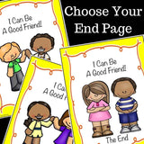 I Can Be A Good Friend! Social Skills Story and Activities