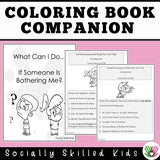 What Can I Do If Someone Is Bothering Me? | Social Skills Story and Activities | K-2nd Grade