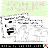 Vacation Is Over, It's Time To Go Back To School | Social Skills Story and Activities