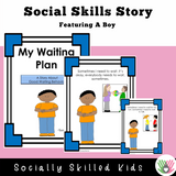 My Waiting Plan | Social Story and Activities