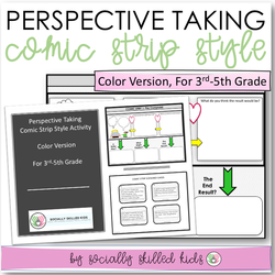 PERSPECTIVE TAKING and PROBLEM SOLVING Activity | Comic Strip Style | Color Version For 3rd-5th Grade