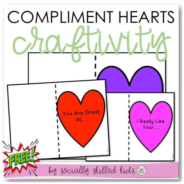 Valentine's Day Compliment Hearts Craftivity | Freebie