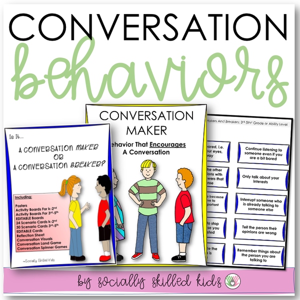 Conversation Behaviors | Differentiated Social Skills Activities | For K-5th