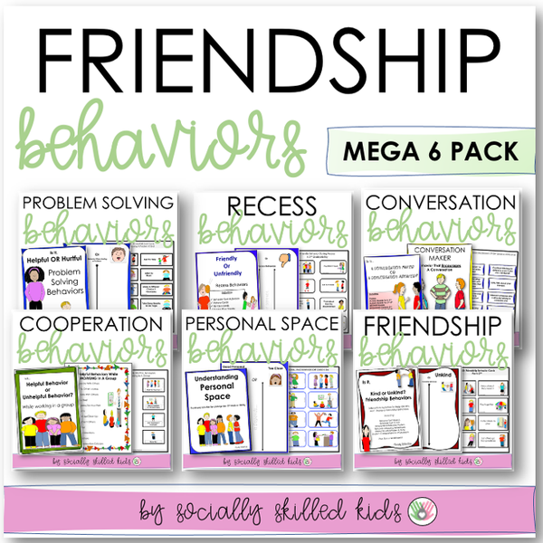 Friendship Behaviors Activities | MEGA Bundle | 6 Differentiated Activity Sets