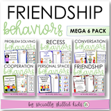 Friendship Behaviors Activities | MEGA Bundle | 6 Differentiated Activity Sets