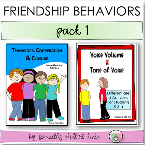 Friendship Behavior Activities | Pack 1 | Teamwork and Cooperation And Voice Volume/Tone