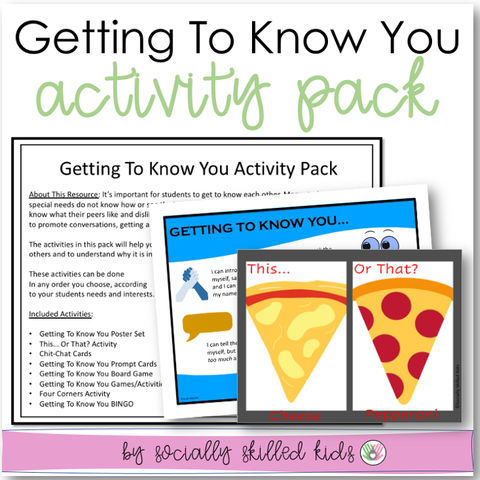 'Getting To Know You' Activity Pack