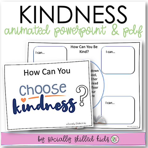 How Can You Be Kind? Animated PowerPoint and PDF Activity
