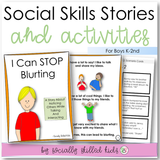 I Can Stop Blurting | Social Skills Story and Activities | For Boys K-2nd Grade