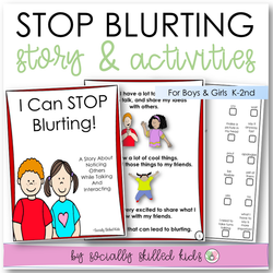 I Can Stop Blurting | Social Skills Story and Activities | For Boys and Girls K-2nd Grade