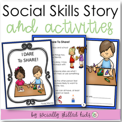 I Dare To Share! | Social Skills Story and Activities|