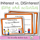 The Signs Of INterest v.s. The Signs Of DISinterest | Social Skills Story and Activities