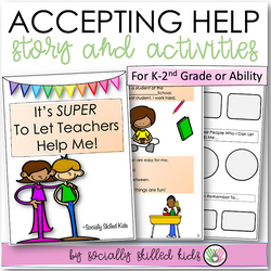 It's Super To Let Teachers Help Me! | Social Skills Story and Activity
