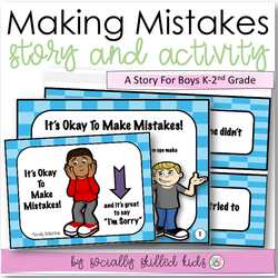 It's Okay To Make Mistakes -Social Skills Story and Activities - Featuring Boys