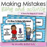 It's Okay To Make Mistakes -Social Skills Story and Activities - Featuring Boys