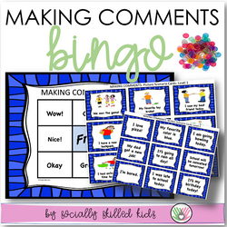 Making Comments BINGO! | Social Skills Activity For K-5th