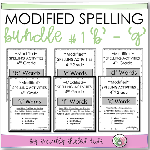 Modified Spelling Activities | BUNDLE 1 | 'b' - 'g' Words | For 4th Grade