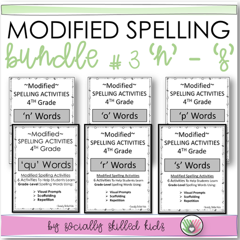 Modified Spelling Activities | BUNDLE 3 | 'n' - 's' Words | For 4th Grade