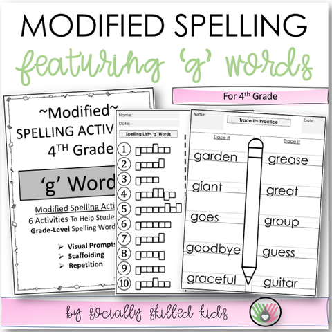 Modified Spelling Activities | Featuring 'g' Words | For 4th Grade