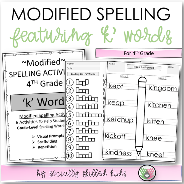 Modified Spelling Activities | Featuring 'k' Words | For 4th Grade