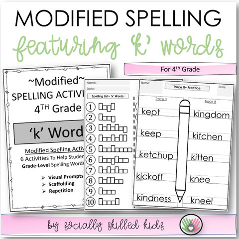 Modified Spelling Activities | Featuring 'k' Words | For 4th Grade
