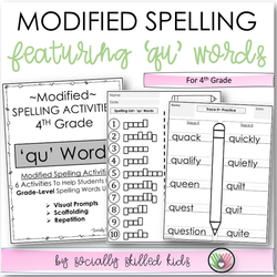 Modified Spelling Activities | Featuring 'qu' Words | For 4th Grade