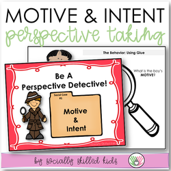 PERSPECTIVE TAKING ACTIVITIES || Understanding Motive and Intent