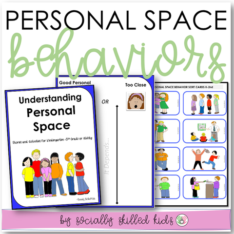 PERSONAL SPACE Behaviors | Differentiated For K-5th Grade