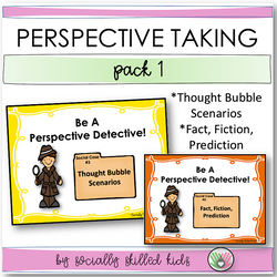 PERSPECTIVE TAKING ACTIVITIES  | Pack 1 | Thought Bubble Scenarios and Making Social Decisions