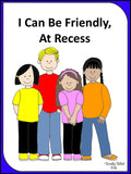 Friendship Behavior Activities | Pack 4 | Recess and Cooperation