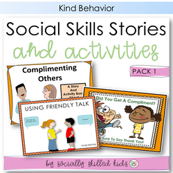 Social Skills Stories And Activities | Pack 1 | Kind Behaviors | For 1-5th