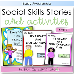 Social Skills Stories And Activities | Pack 4 | Body Awareness | For K-5th