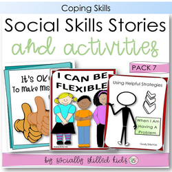 Social Skills Stories And Activities | Pack 7 | Coping Strategies | For 3rd-5th Grade