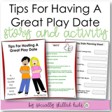 SOCIAL STORY SKILL BUILDER Tips For Having A Great Play Date