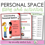 Understanding Personal Space | Social Skills Story & Activities For 3rd-5th