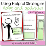 Using Helpful Strategies | Social Skills Story and Activities | For 3rd-5th Grade