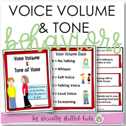 Voice Volume and Tone Of Voice | Differentiated Social Skills Activities For K-5th Grade
