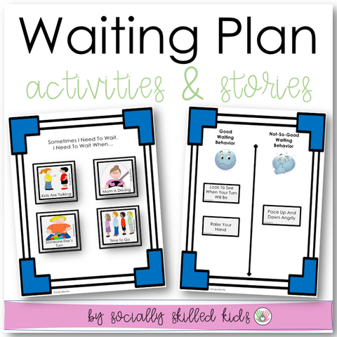 My Waiting Plan | Social Story and Activities