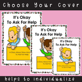 It's Okay To Ask For Help | Social Skills Story and Activities | For 3rd-5th Grade