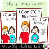 I Can Stop Blurting | Social Skills Story and Activities | For Boys and Girls K-2nd Grade