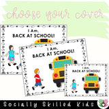 I Am Back At School! | Social Skills Story and Activities