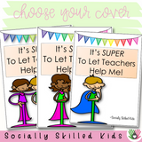 It's Super To Let Teachers Help Me! | Social Skills Story and Activity