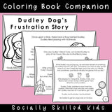 Dudley Dog's Frustration Story | Social Skills Story & Activities
