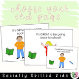 Vacation Is Over, It's Time To Go Back To School | Social Skills Story and Activities