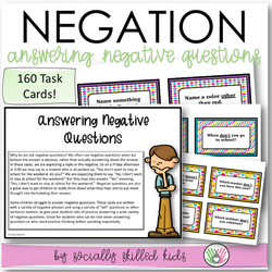 ANSWERING NEGATIVE QUESTIONS | Task Cards | For Elementary