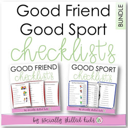 Good Friend & Good Sport Checklists BUNDLE | 24 Differentiated Checklists